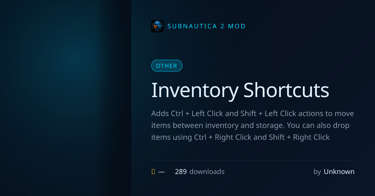 Inventory Shortcuts · Subnautica 2 Mod Hub
